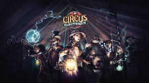 Epic 喜加一：策略 RPG 游戏《Circus Electrique》游戏免费领取